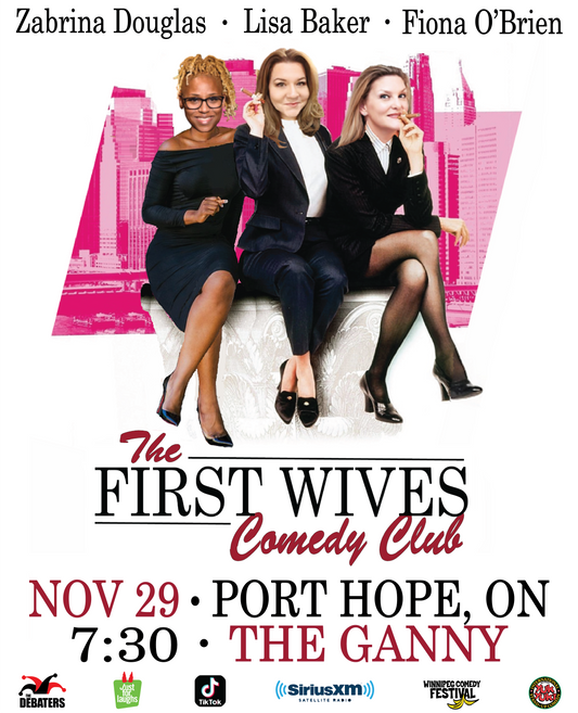 First Wives Club - Port Hope Nov 29