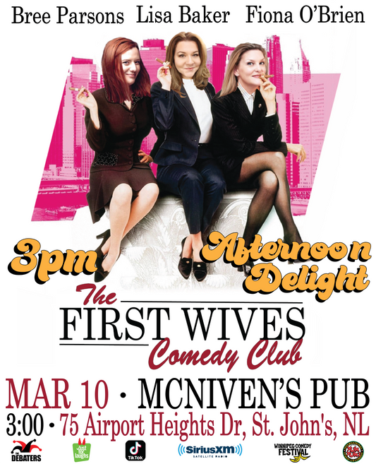 First Wives Club - Mar 10 St Johns 3PM