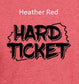 Hard Ticket